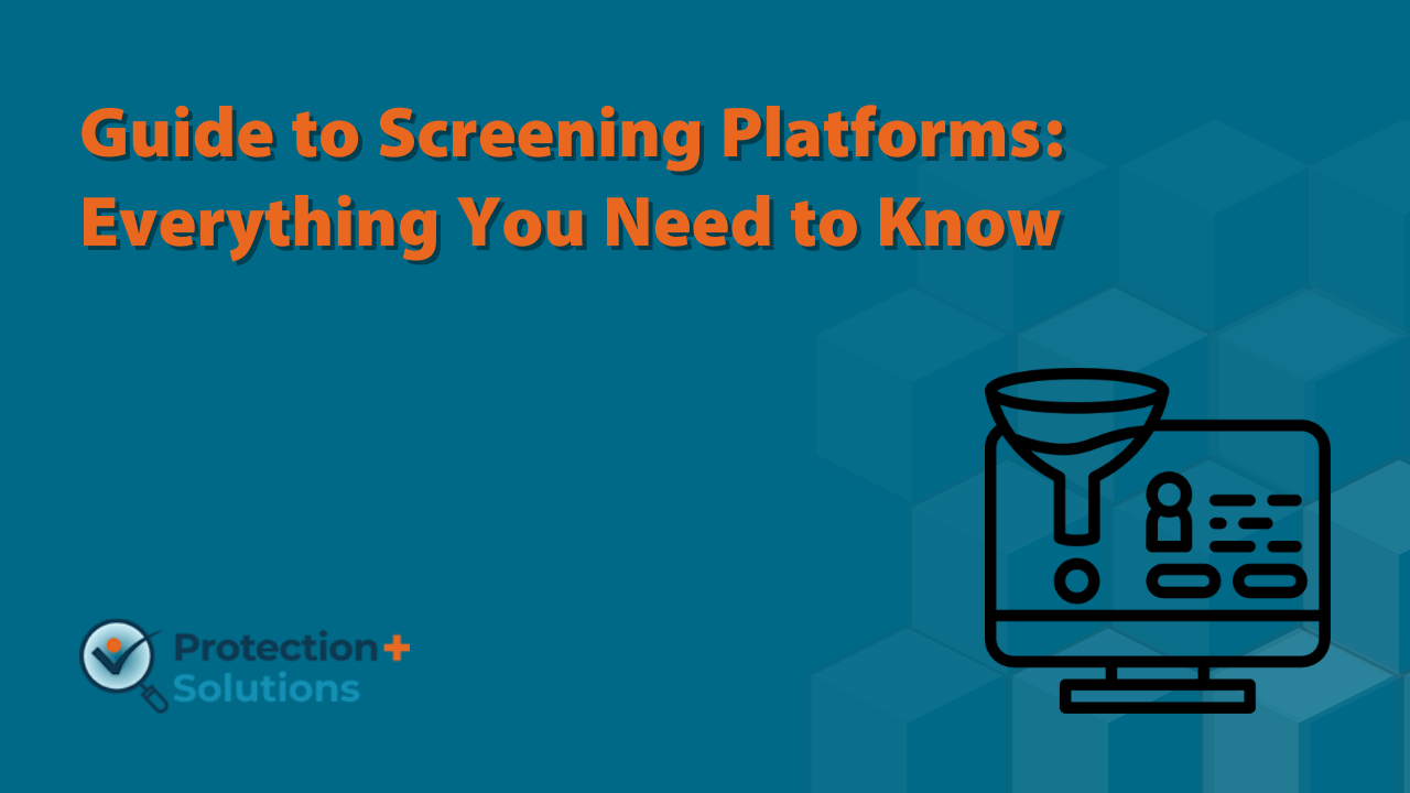 Guide to Screening Platforms: Everything You Need to Know